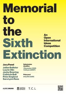 Sixth-Extinction-A3-poster-FINAL-Image.jpg Sixth-Extinction-A3-poster-FINAL-Image.jpg Memorial to the Sixth Extinction - An Open International Ideas Competition