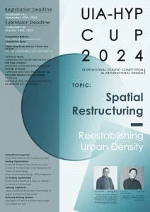 UIA-HYP-Cup-2024-Poster.jpg UIA-HYP-Cup-2024-Poster.jpg UIA-HYP Cup International Student Competition in Architectural Design